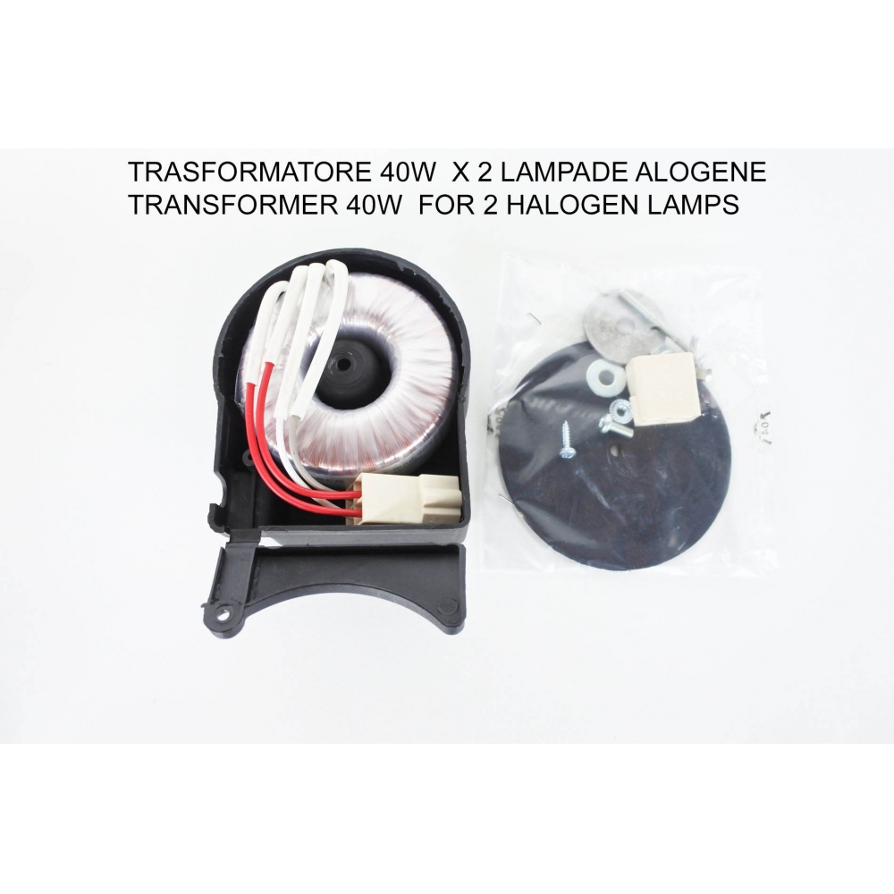 KIT TRASFORMATORE TOR.40W 230V C/C+SUPP. KIT TRASFORMATORE TOR.40W 230V C/C+SUPP.